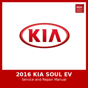 2016 Kia Soul EV OEM Factory Repair Manual