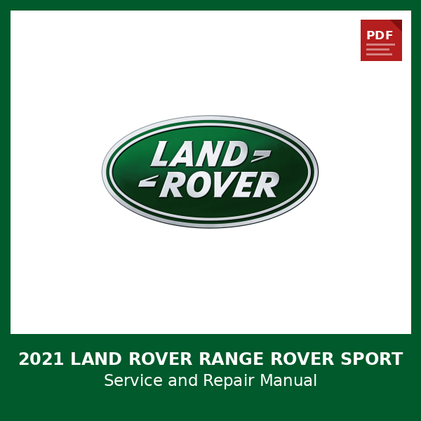 2021 Land Rover Range Rover Sport OEM Factory Repair Manual