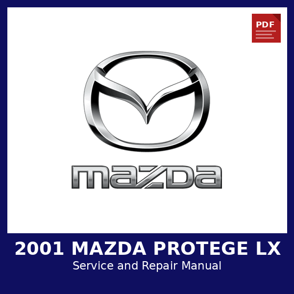 2001 Mazda Protege LX OEM Factory Repair Manual