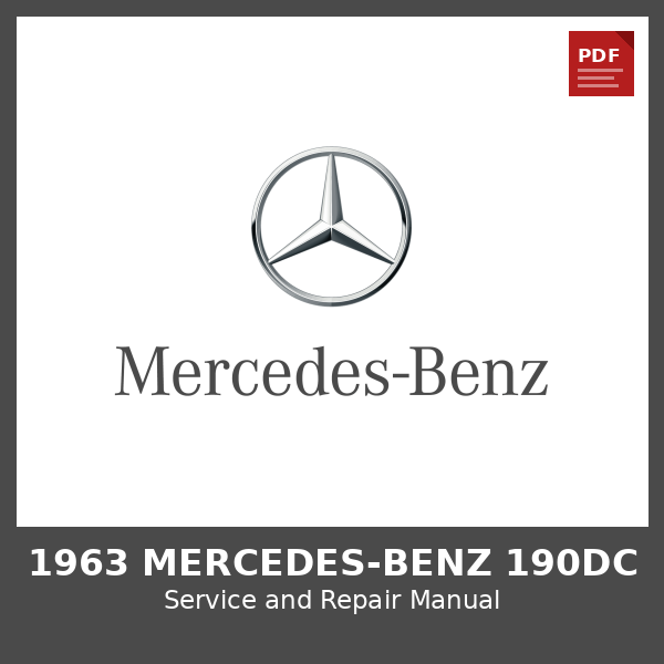 1963 Mercedes-Benz 190DC OEM Factory Repair Manual