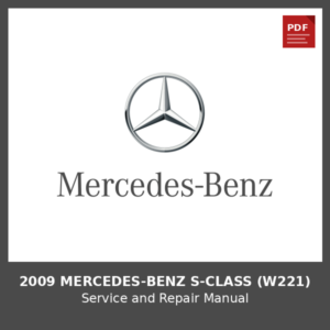 2009 Mercedes-Benz S-Class (W221) OEM Factory Repair Manual