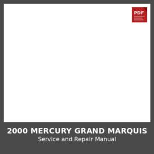 2000 Mercury Grand Marquis OEM Factory Repair Manual