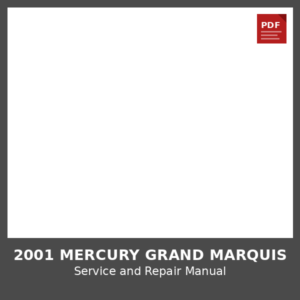 2001 Mercury Grand Marquis OEM Factory Repair Manual