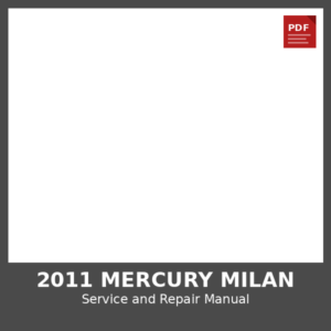 2011 Mercury Milan OEM Factory Repair Manual