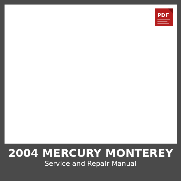2004 Mercury Monterey OEM Factory Repair Manual