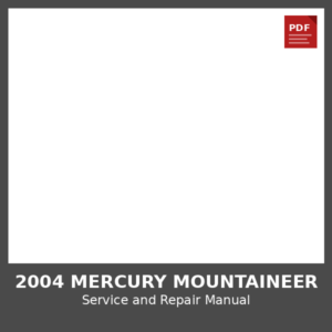 2004 Mercury Mountaineer OEM Factory Repair Manual