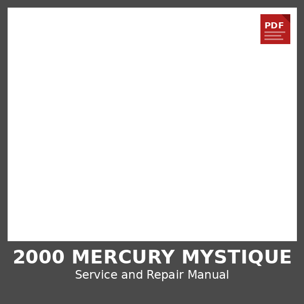 2000 Mercury Mystique OEM Factory Repair Manual
