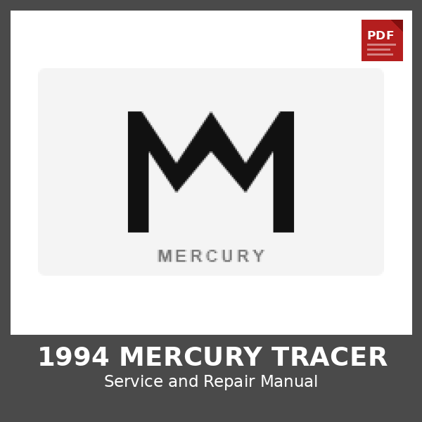 1994 Mercury Tracer OEM Factory Repair Manual