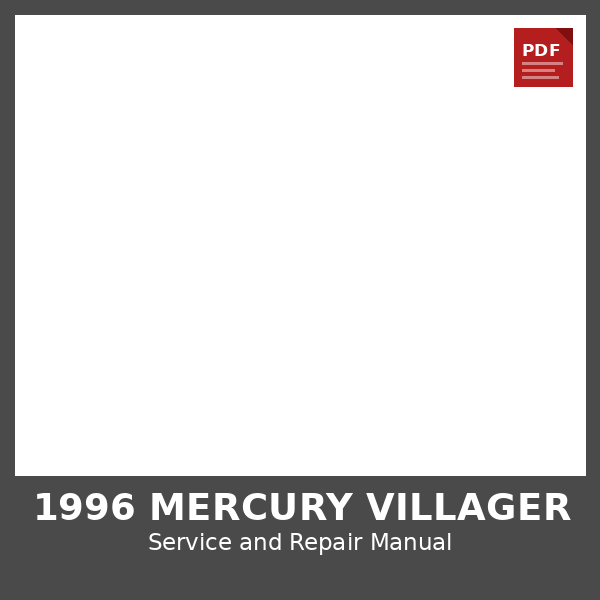 1996 Mercury Villager OEM Factory Repair Manual
