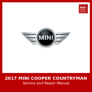 2017 Mini Cooper Countryman OEM Factory Repair Manual