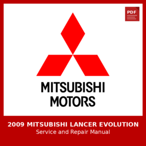 2009 Mitsubishi Lancer Evolution OEM Factory Repair Manual