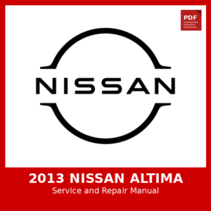 2013 Nissan Altima OEM Factory Repair Manual