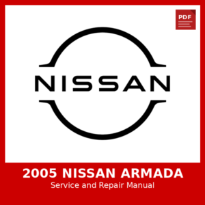 2005 Nissan Armada OEM Factory Repair Manual