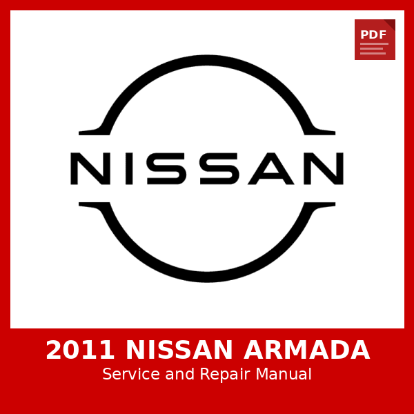 2011 Nissan Armada OEM Factory Repair Manual