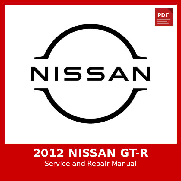 2012 Nissan Gt-r OEM Factory Repair Manual