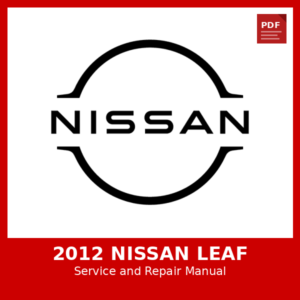 2012 Nissan Leaf OEM Factory Repair Manual