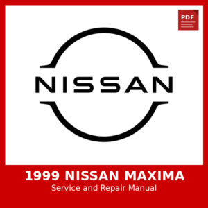 1999 Nissan Maxima OEM Factory Repair Manual