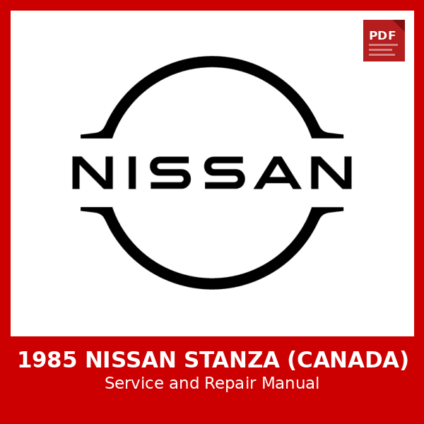 1985 Nissan Stanza (Canada) OEM Factory Repair Manual