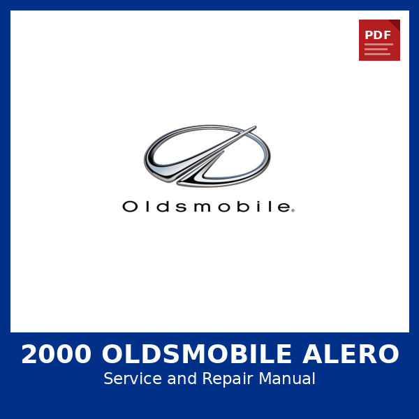 2000 Oldsmobile Alero OEM Factory Repair Manual