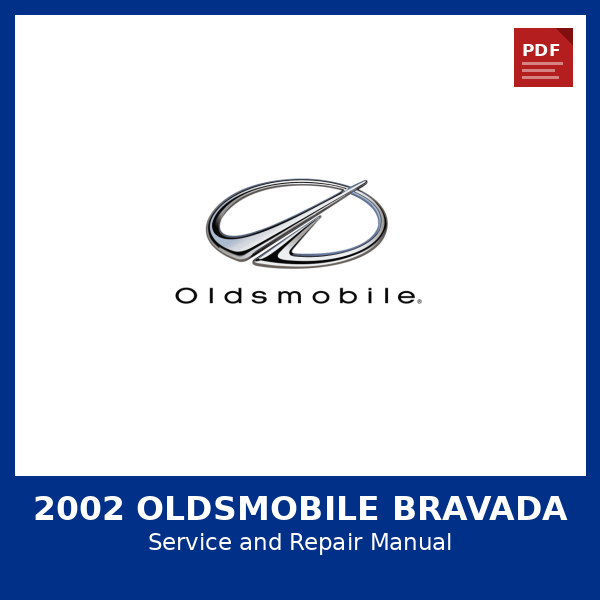 2002 Oldsmobile Bravada OEM Factory Repair Manual