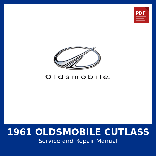 1961 Oldsmobile Cutlass OEM Factory Repair Manual