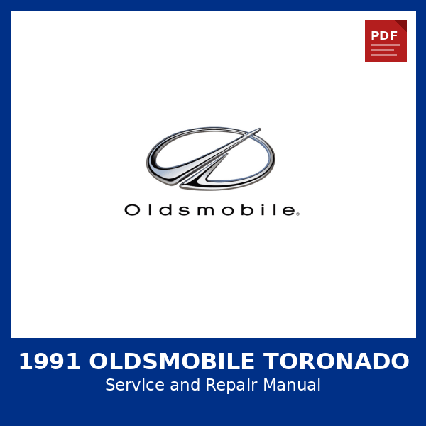 1991 Oldsmobile Toronado OEM Factory Repair Manual
