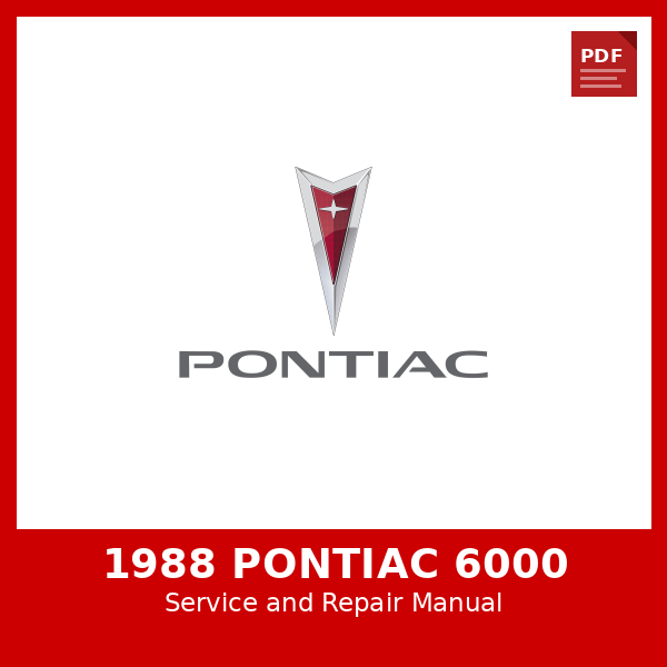 1988 Pontiac 6000 OEM Factory Repair Manual