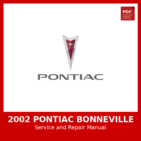 2002 Pontiac Bonneville OEM Factory Repair Manual