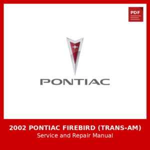 2002 Pontiac Firebird (Trans-Am) OEM Factory Repair Manual