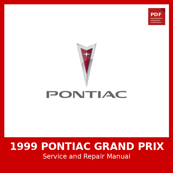 1999 Pontiac Grand Prix OEM Factory Repair Manual