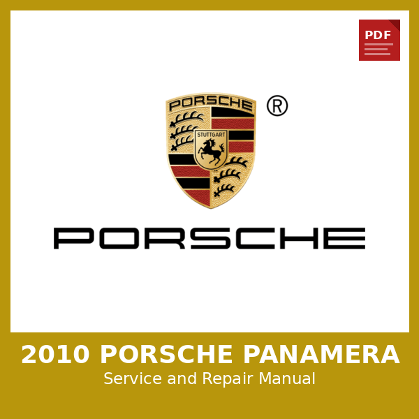 2010 Porsche Panamera OEM Factory Repair Manual