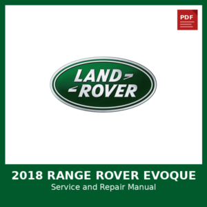 2018 Range Rover Evoque OEM Factory Repair Manual