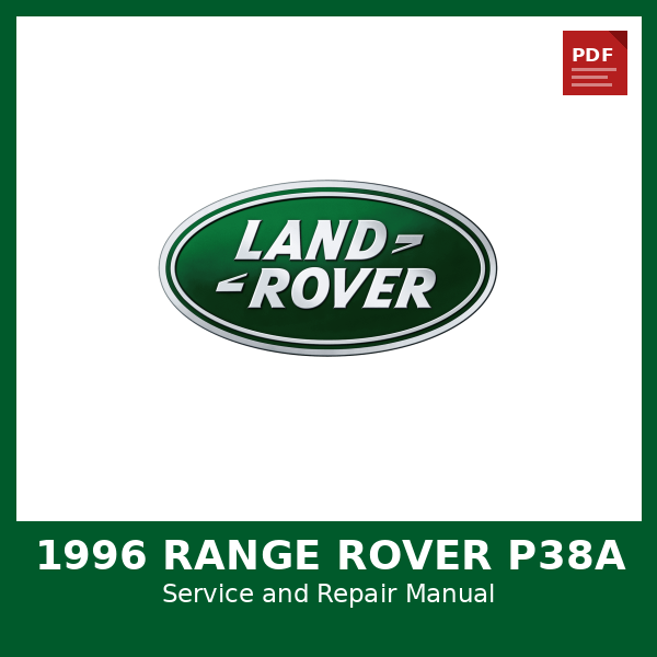 1996 Range Rover P38a OEM Factory Repair Manual