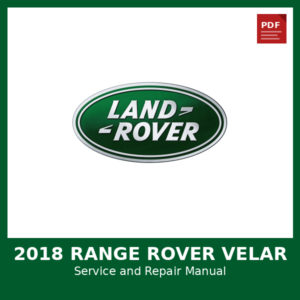 2018 Range Rover Velar OEM Factory Repair Manual