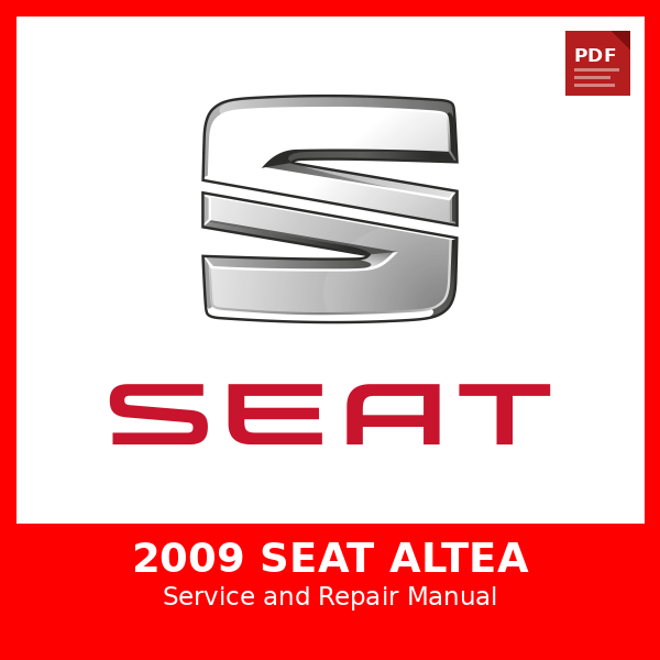 2009 SEAT Altea OEM Factory Repair Manual