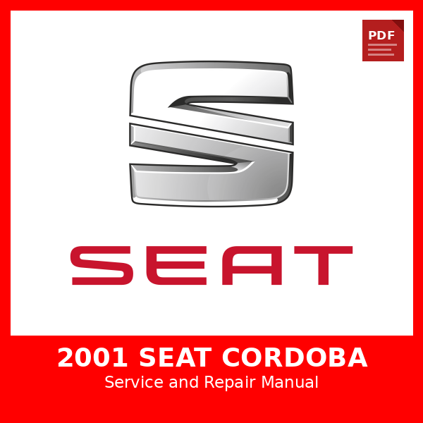 2001 SEAT Cordoba OEM Factory Repair Manual