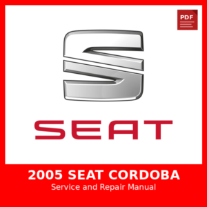 2005 SEAT Cordoba OEM Factory Repair Manual
