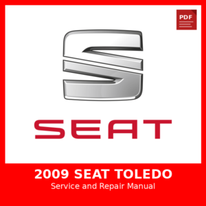 2009 SEAT Toledo OEM Factory Repair Manual
