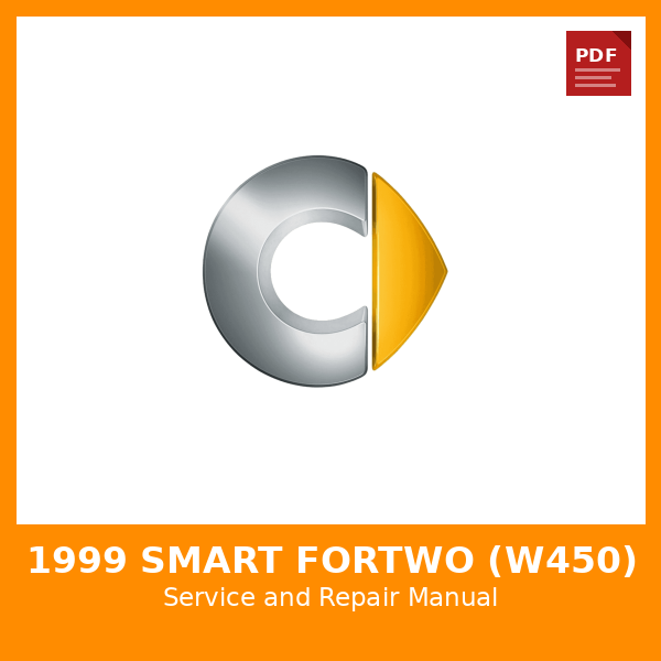 1999 Smart Fortwo (W450) OEM Factory Repair Manual