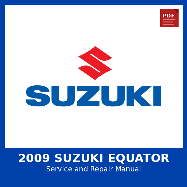 2009 Suzuki Equator OEM Factory Repair Manual