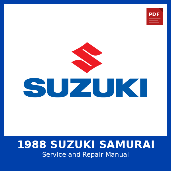 1988 Suzuki Samurai OEM Factory Repair Manual