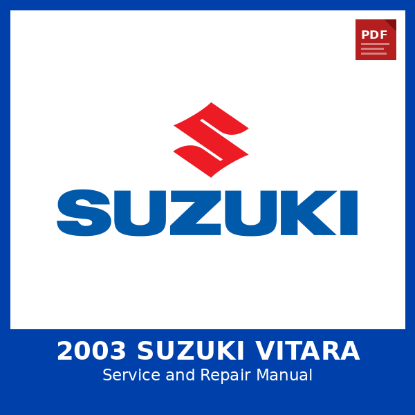 2003 Suzuki Vitara OEM Factory Repair Manual