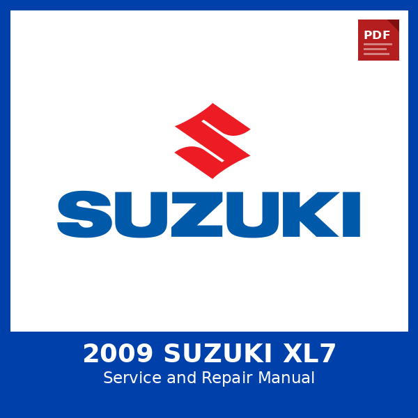 2009 Suzuki XL7 OEM Factory Repair Manual