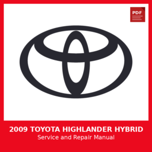 2009 Toyota Highlander Hybrid OEM Factory Repair Manual