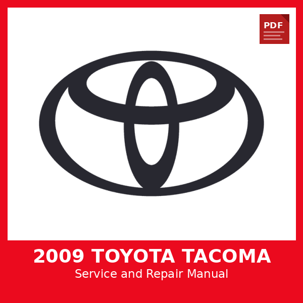 2009 Toyota Tacoma OEM Factory Repair Manual
