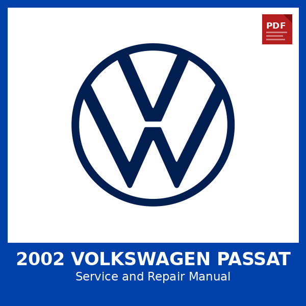 2002 Volkswagen Passat OEM Factory Repair Manual