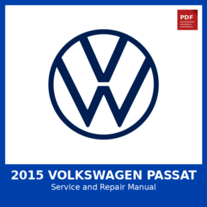 2015 Volkswagen Passat OEM Factory Repair Manual